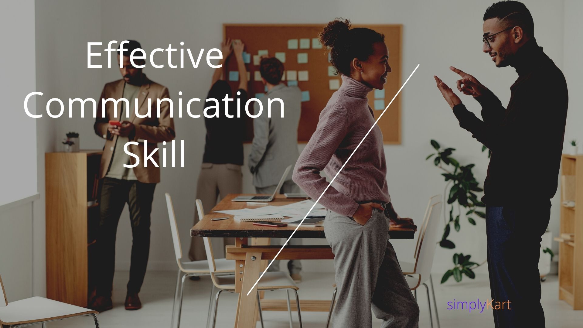 Effective Communication Skills Training Simplykart